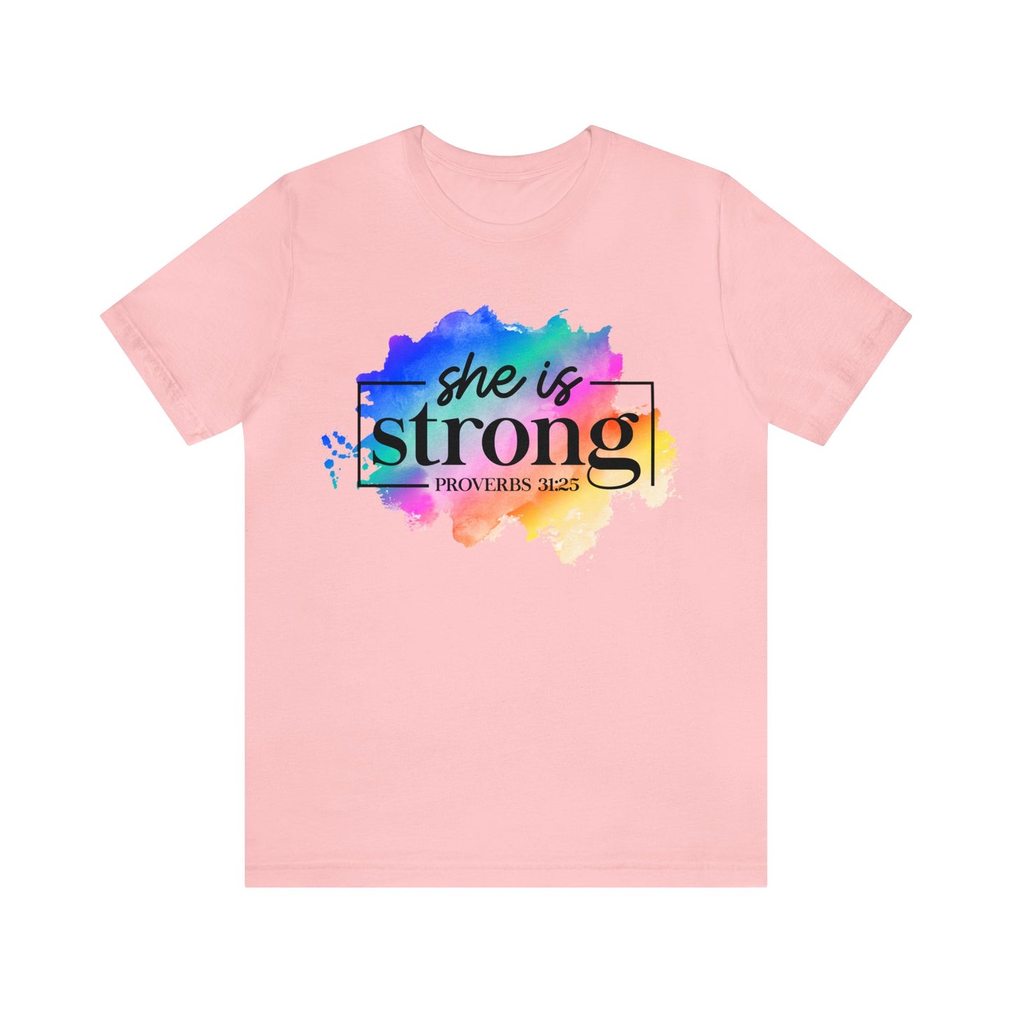 She is Strong - Unisex Jersey Short Sleeve Tee