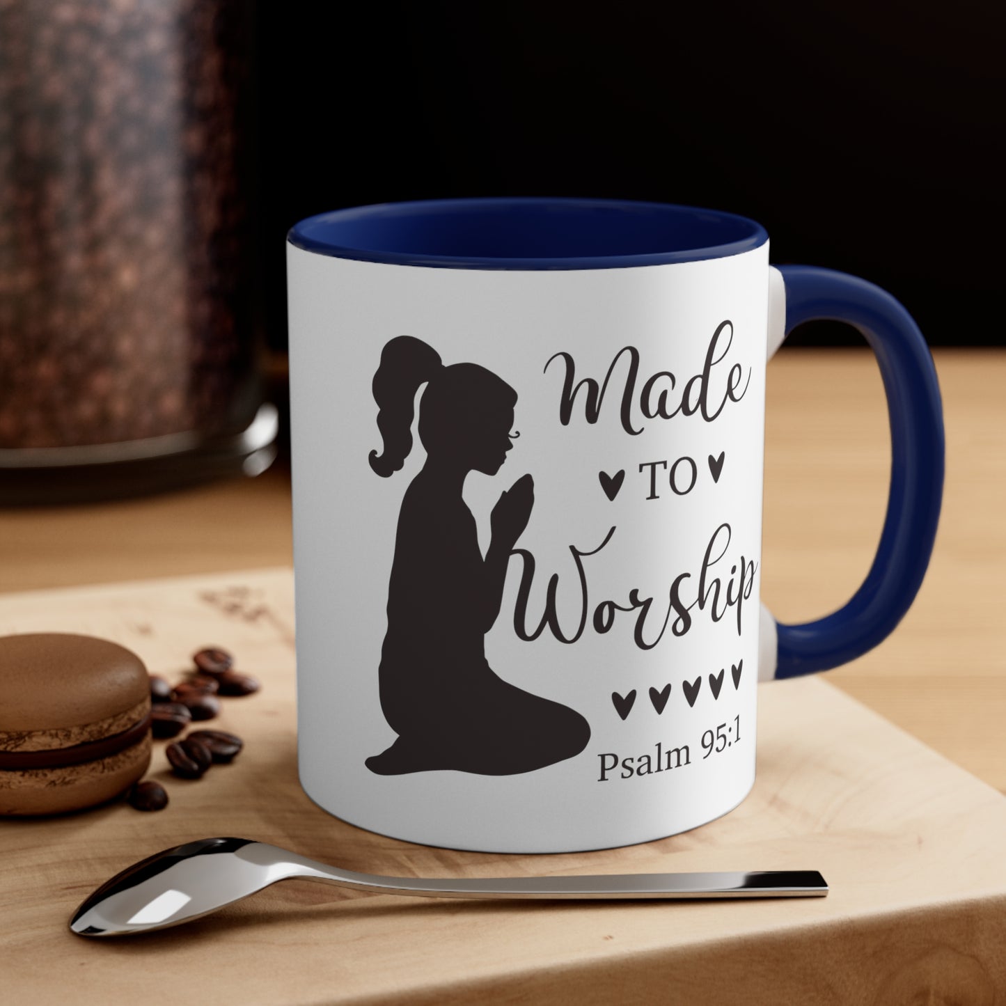 MADE TO WORSHIP - Psalm 95:1 5 Colors Accent Coffee Mug, 11oz