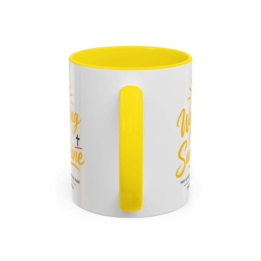 Walking on Sunshine Psalms 118:24  Accent Coffee Mug (11, 15oz)