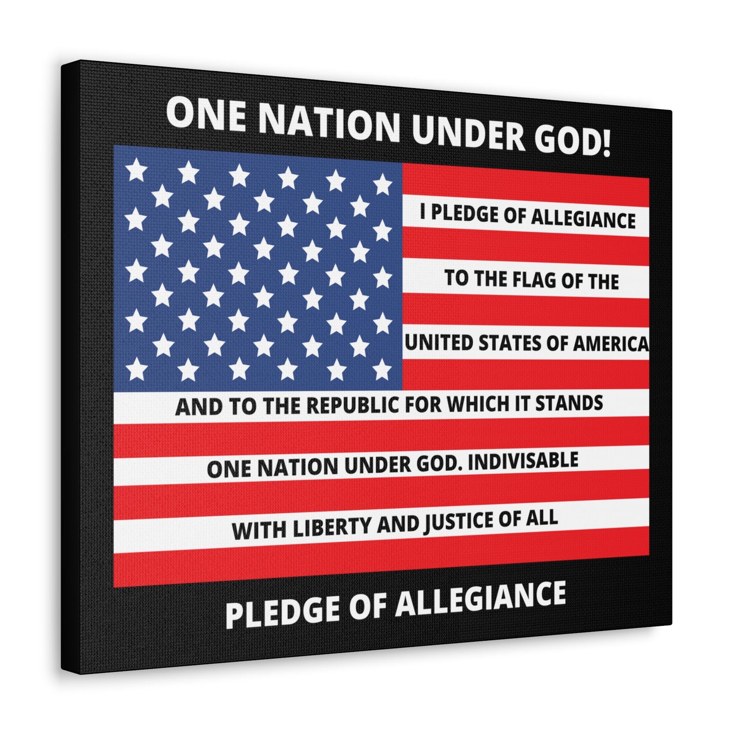 One Nation Under GOD Pledge of Allegiance Canvas Gallery Wraps