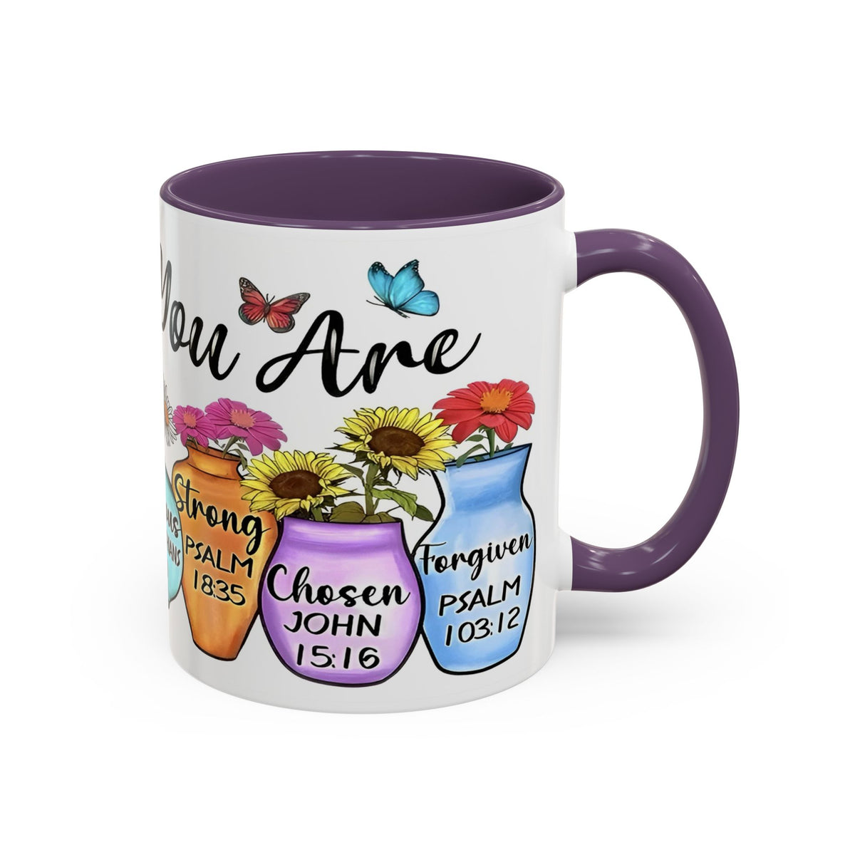 God Says You Are - You Are Loved Christian Bible Verse Coffee Mug