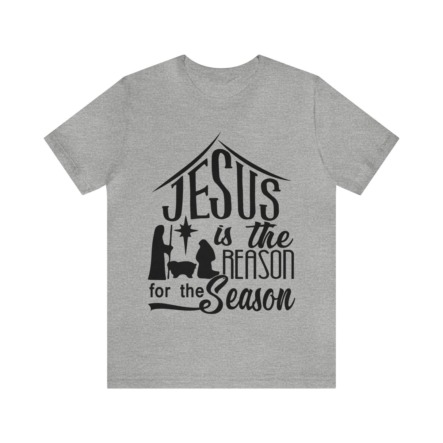 Reason for the Season - Unisex Jersey Short Sleeve Tee