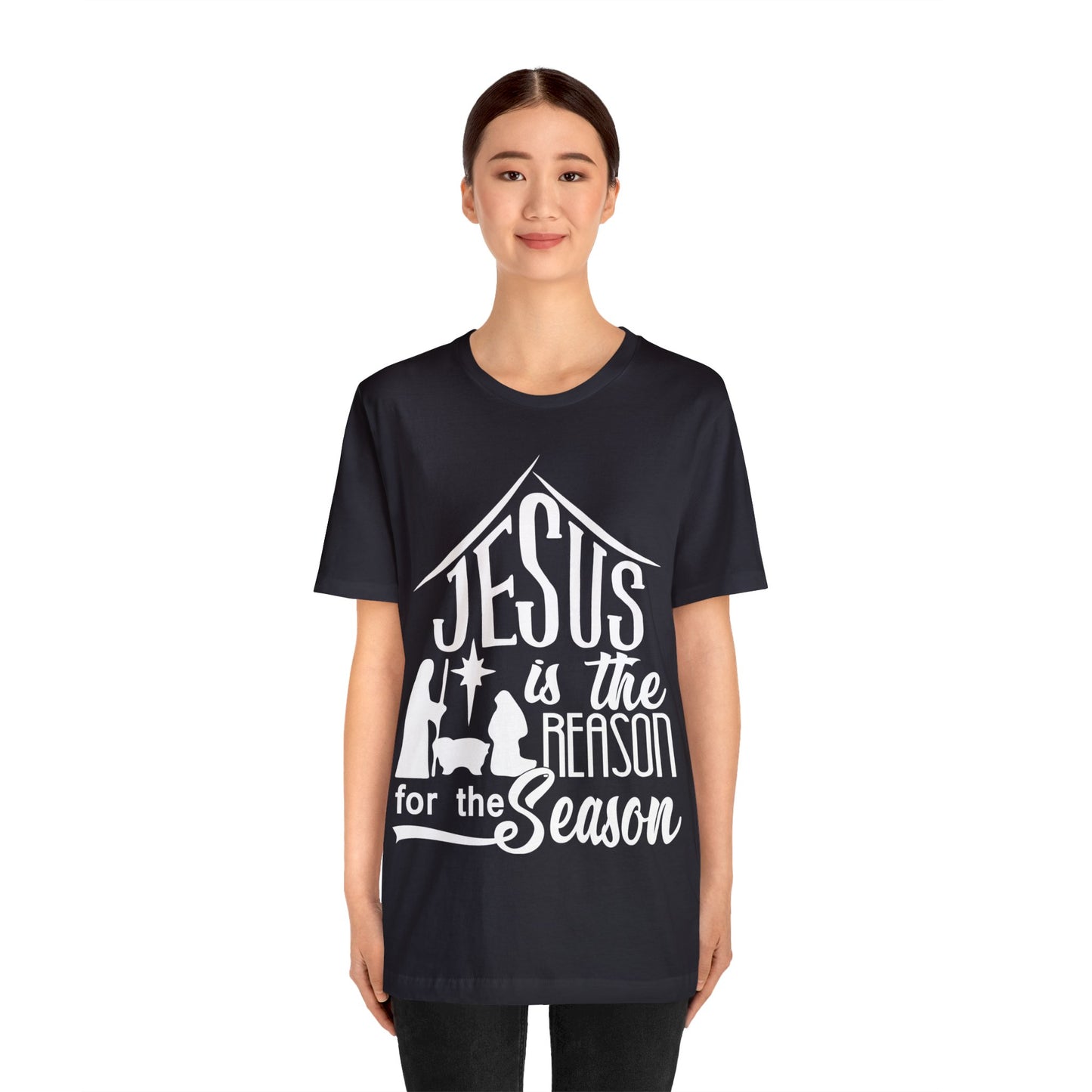 Reason For The Season - Unisex Jersey Short Sleeve Tee