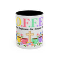 Coffee Lover Floral Graphic - C.o.f.f.e.e. (Christ - Offers - Forgiveness - For Everyone - Everywhere)  Accent Coffee Mug (11, 15oz)