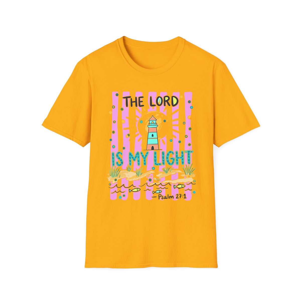 The Lord Is My Light Lighthouse Christian T-Shirt — Psalm 27:1  Inspirational Tee