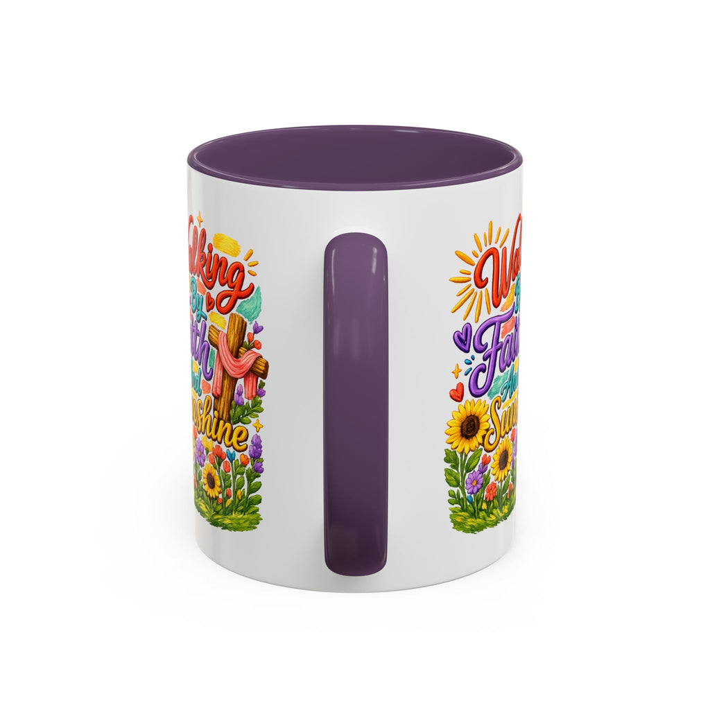 Walking by Faith and Sunshine Inspirational Coffee Mug