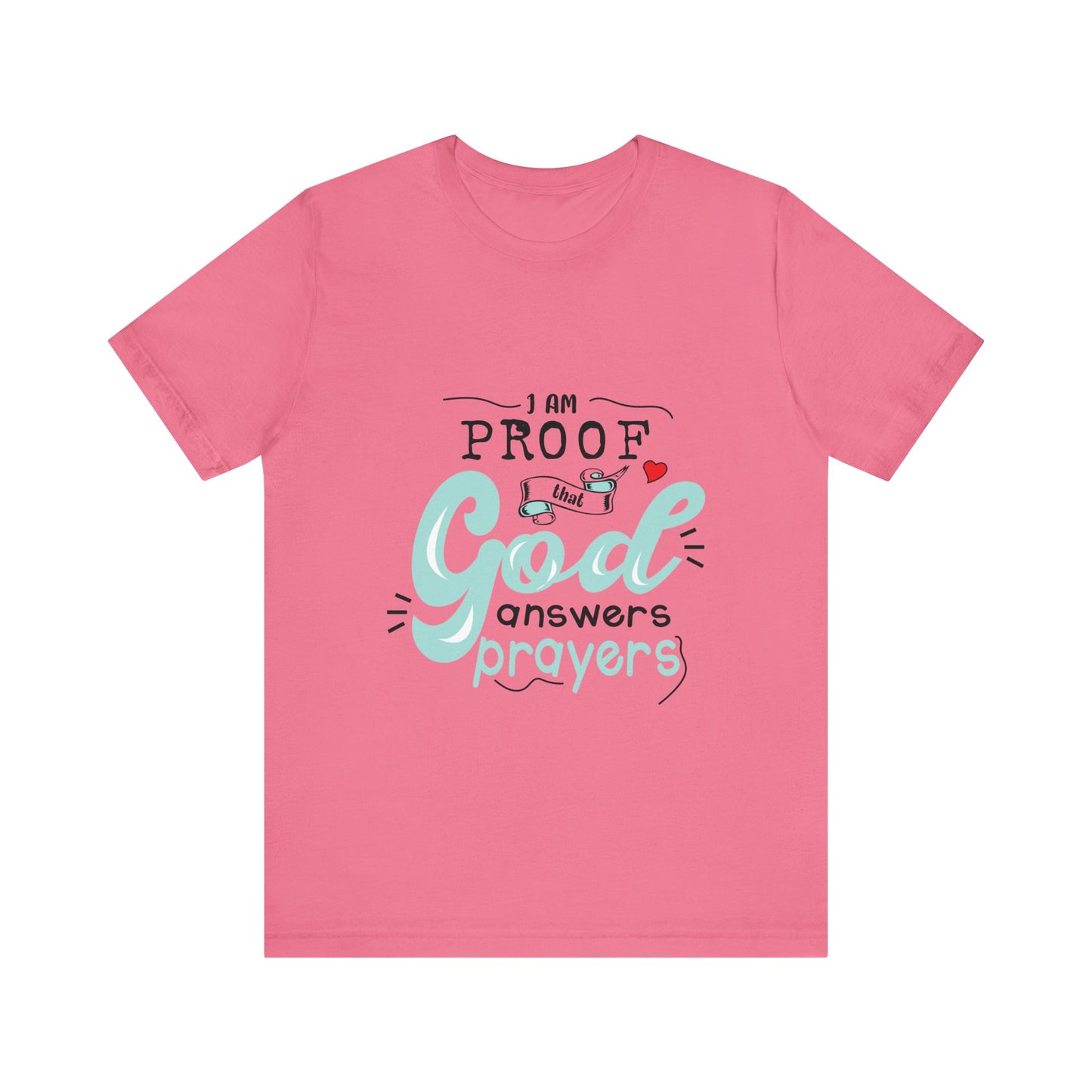 I AM Proof - Unisex Jersey Short Sleeve Tee