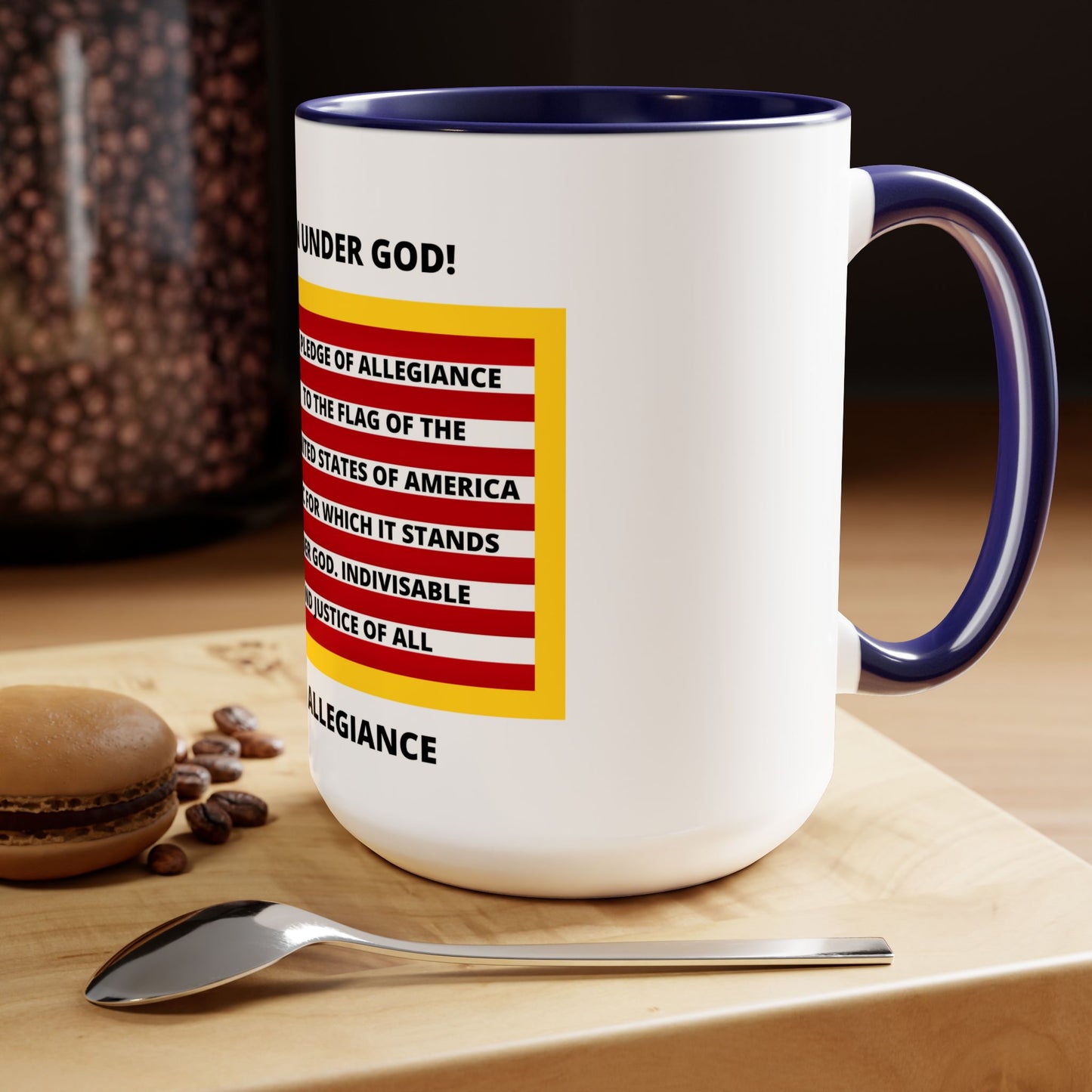 Pledge of Allegiance One Nation Under GOD! Two-Tone Coffee Mugs, 15oz