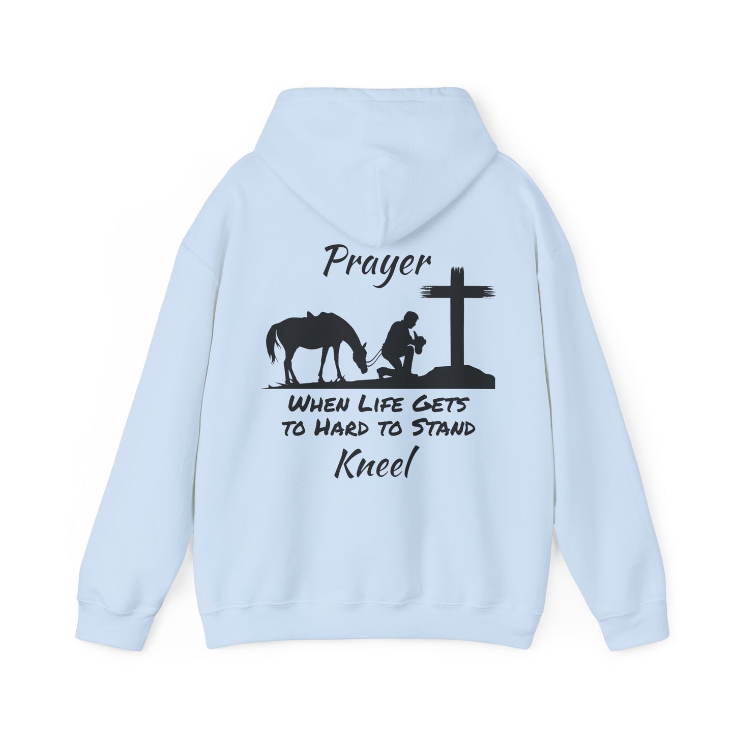 Prayer - when life gets to hard to stand - Kneel - Unisex Heavy Blend Hooded Sweatshirt