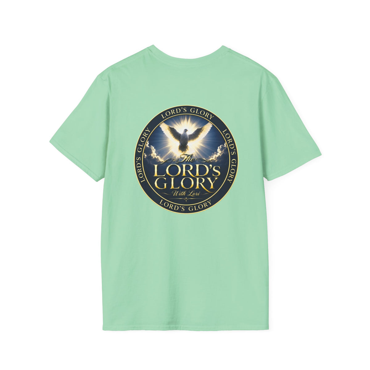 Lord's Glory with Lori Dove T‑Shirt — Christian Faith Logo Tee