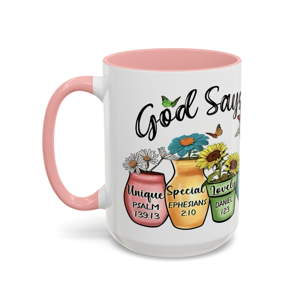 God Says You Are - You Are Loved Christian Bible Verse Coffee Mug