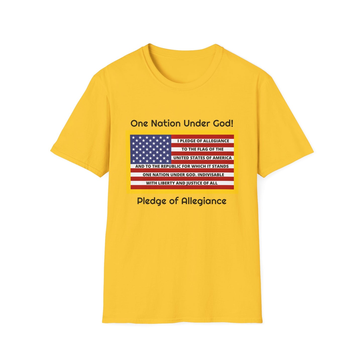 Pledge of Allegiance One Nation Under GOD! Unisex Softstyle T-Shirt