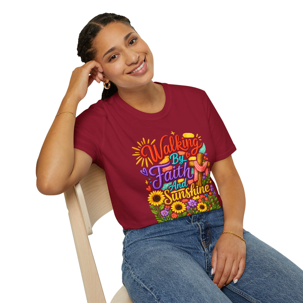 Walking By Faith and Sunshine T-Shirt