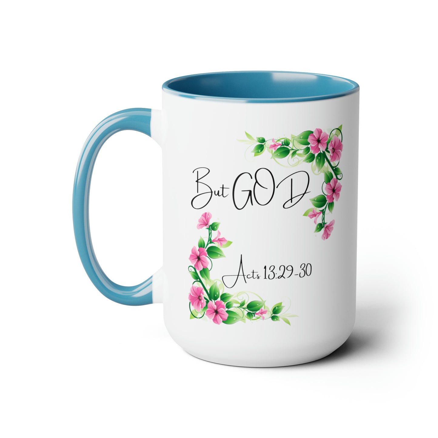 But GOD - Acts 13: 29-30 Two-Tone Coffee Mugs, 15oz