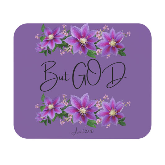 But GOD - Acts 13: 29-30 Mouse Pad (Rectangle)