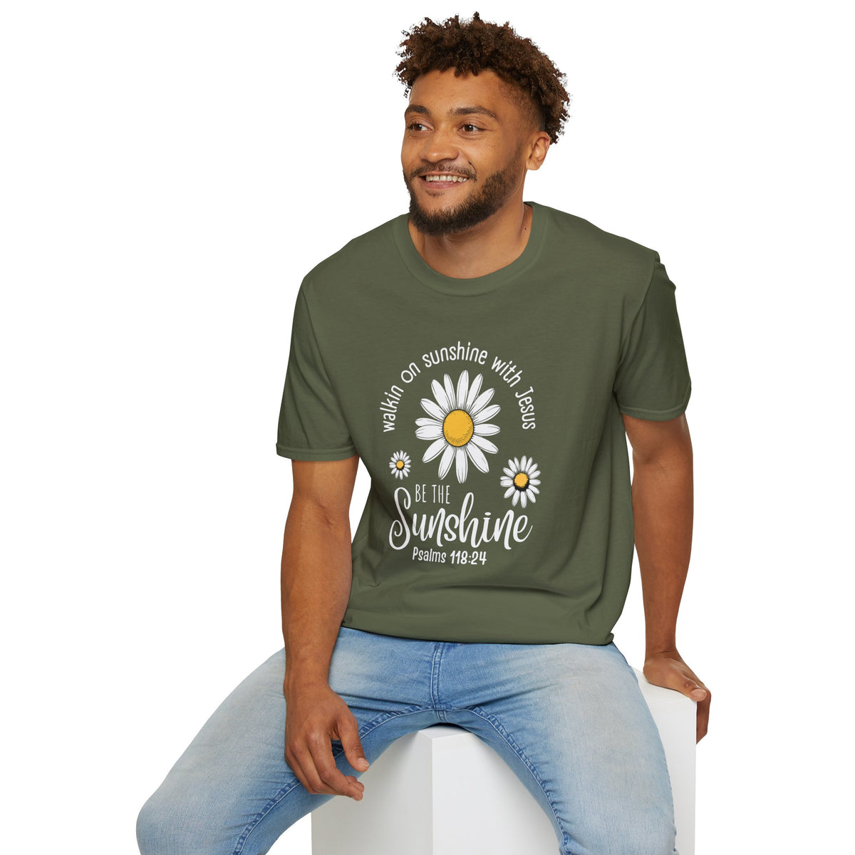 Be the Sunshine Daisy T-Shirt — "Walkin' on Sunshine with Jesus" Christian Tee (Psalm 118:24)
