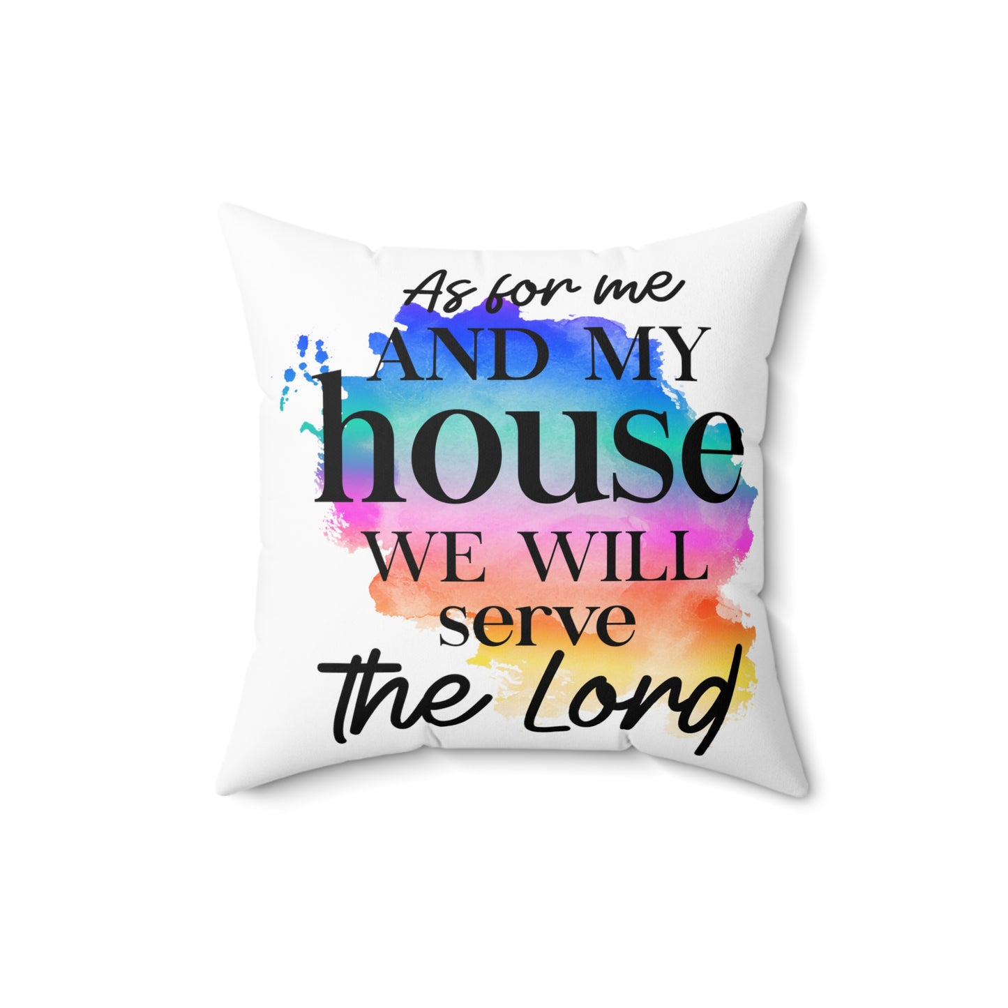 As For Me and My House - Blessed Polyester Square Pillow