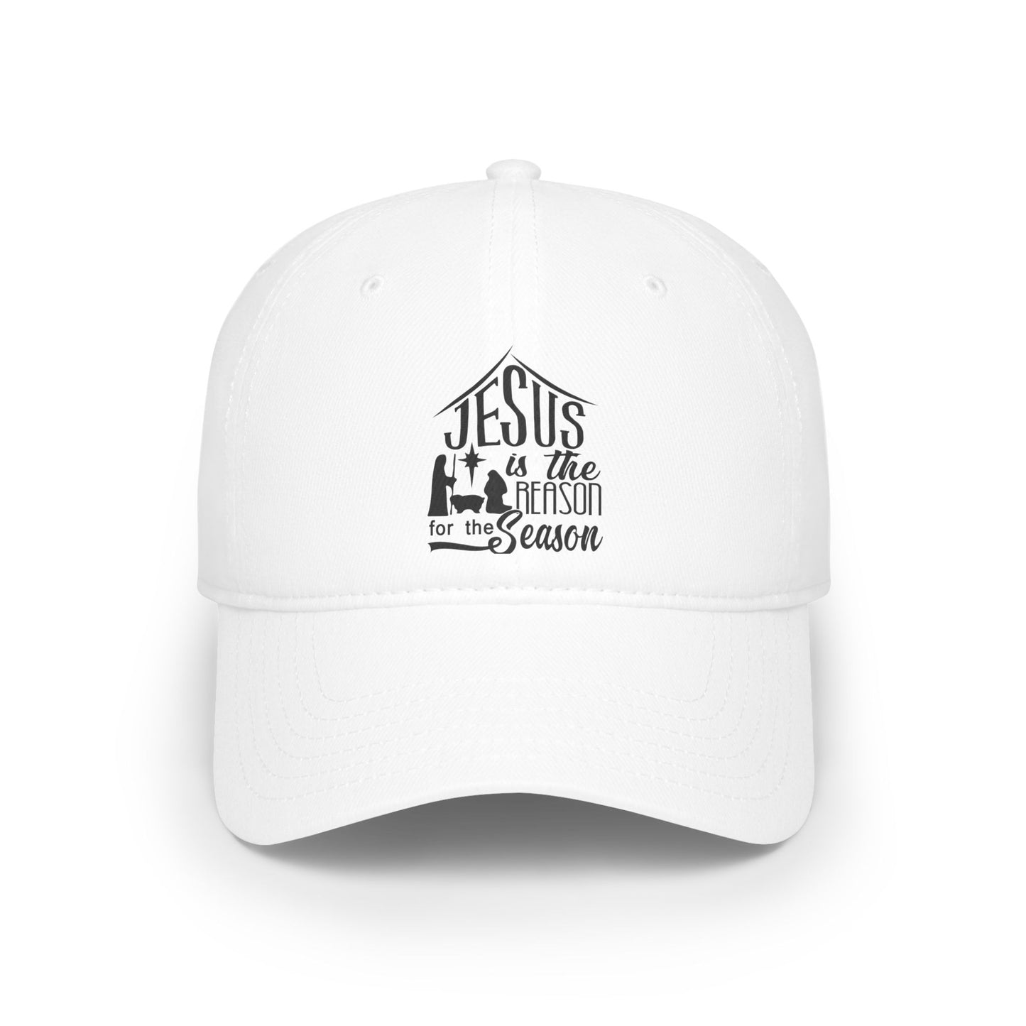 Jesus is the Reason for the Season / Low Profile Baseball Cap