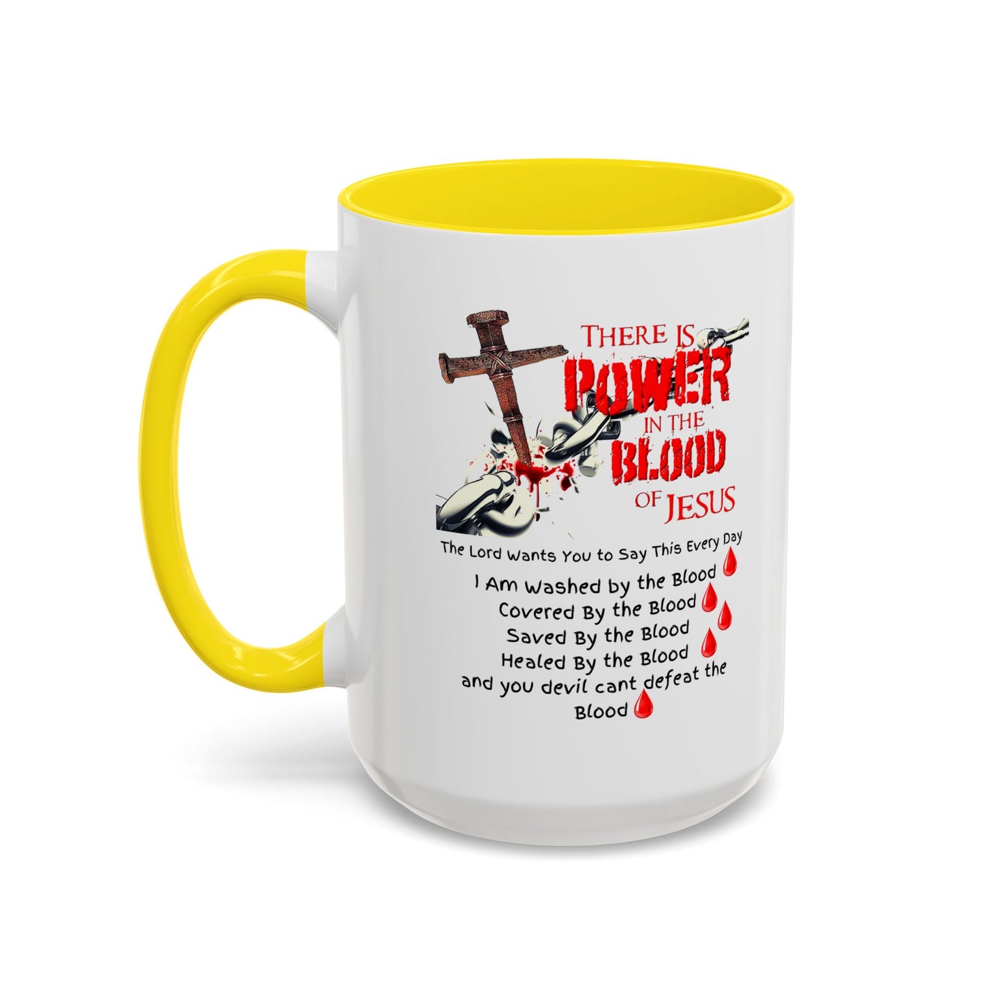 The Power of the Blood of Jesus Accent Coffee Mug (11, 15oz)