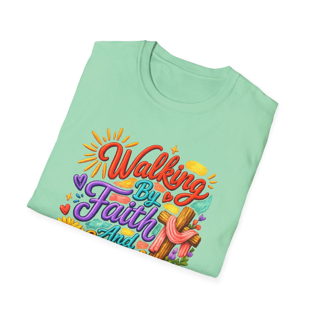 Walking By Faith and Sunshine T-Shirt