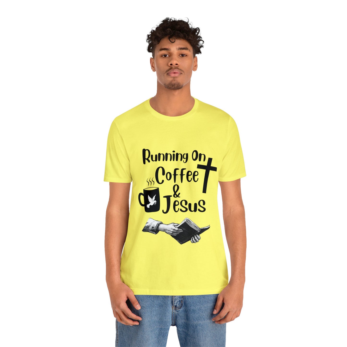 Running On Coffee and JESUS - Unisex Jersey Short Sleeve Tee