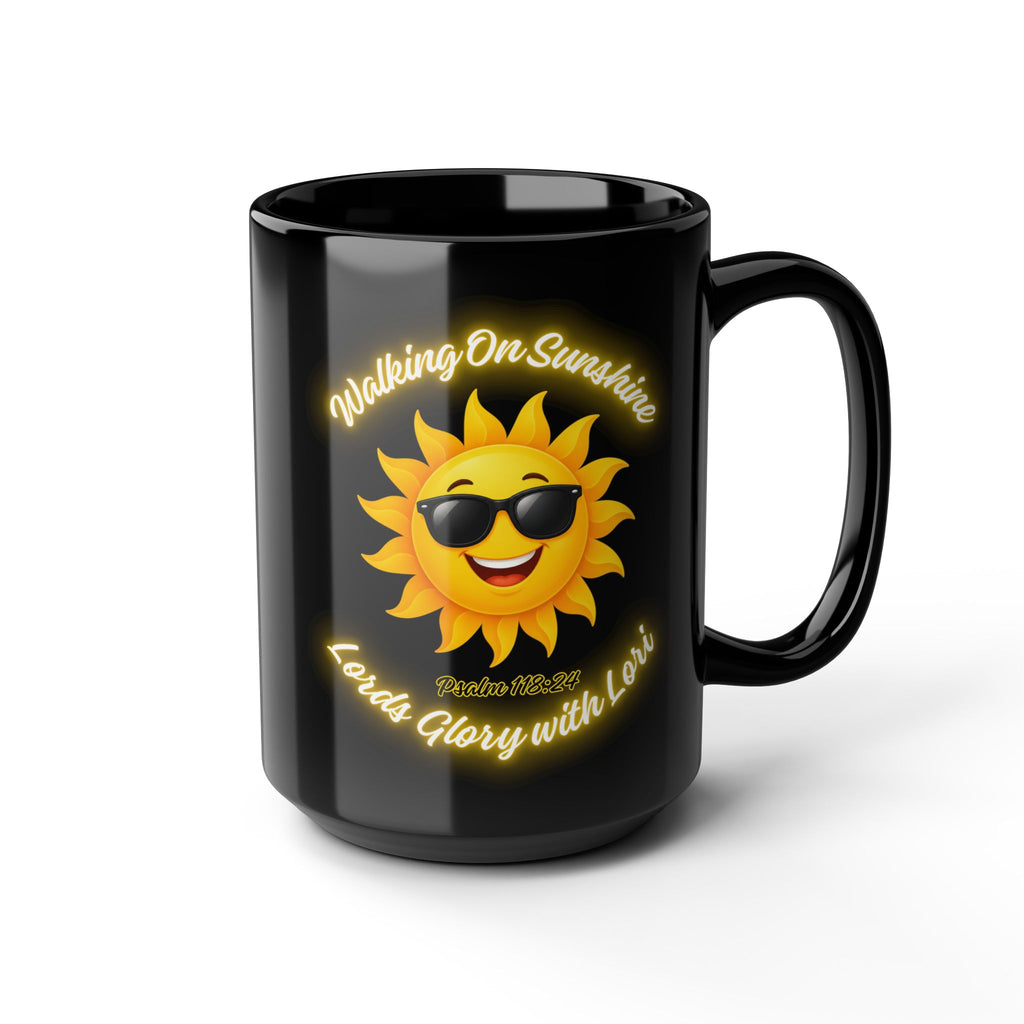 Walking On Sunshine Black Mug — Sunny Smiley Sun with Sunglasses, "Loved Glory with Love" Coffee Cup (11oz/15oz)
