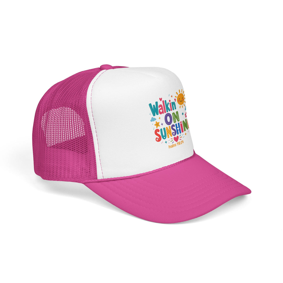Walkin' on Sunshine Foam Trucker Hat — Retro Colorful Sunshine Design Psalm 118:24