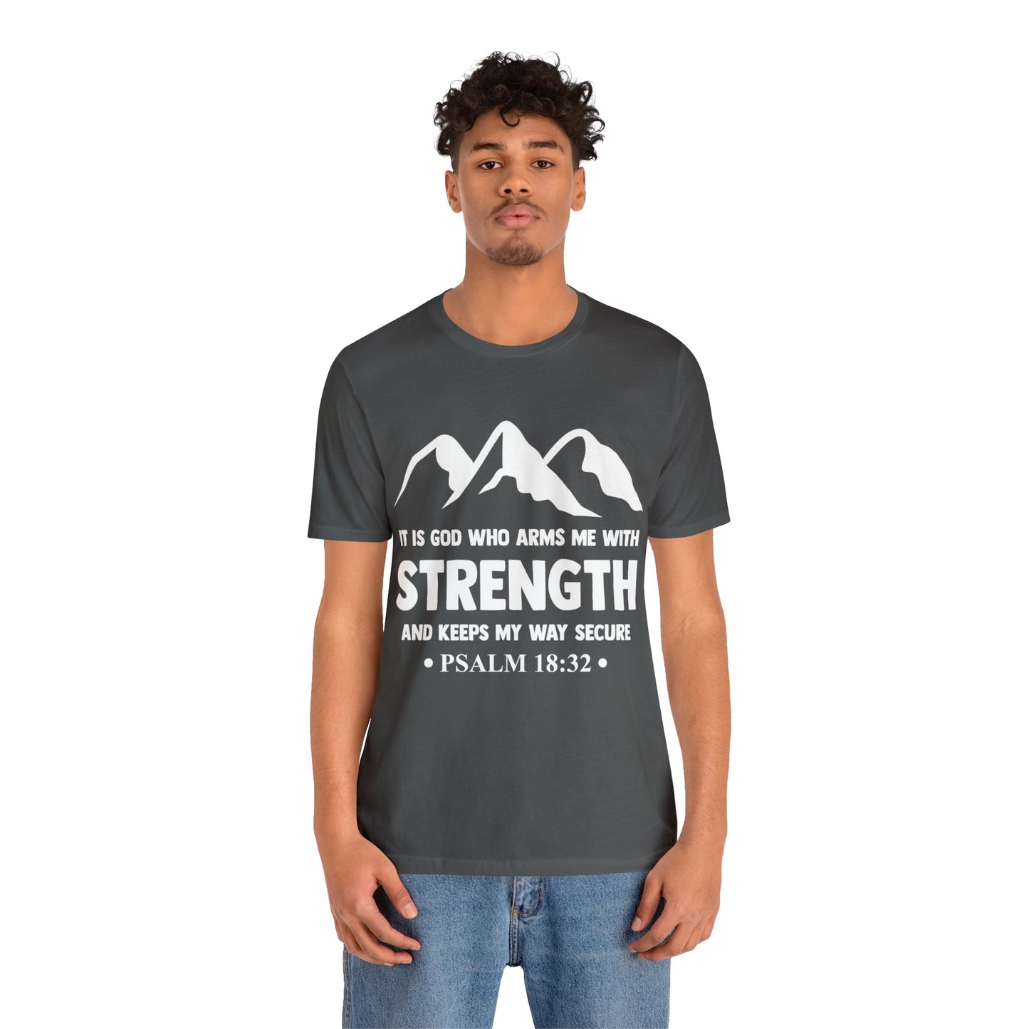 Strength in GOD - Unisex Jersey Short Sleeve Tee