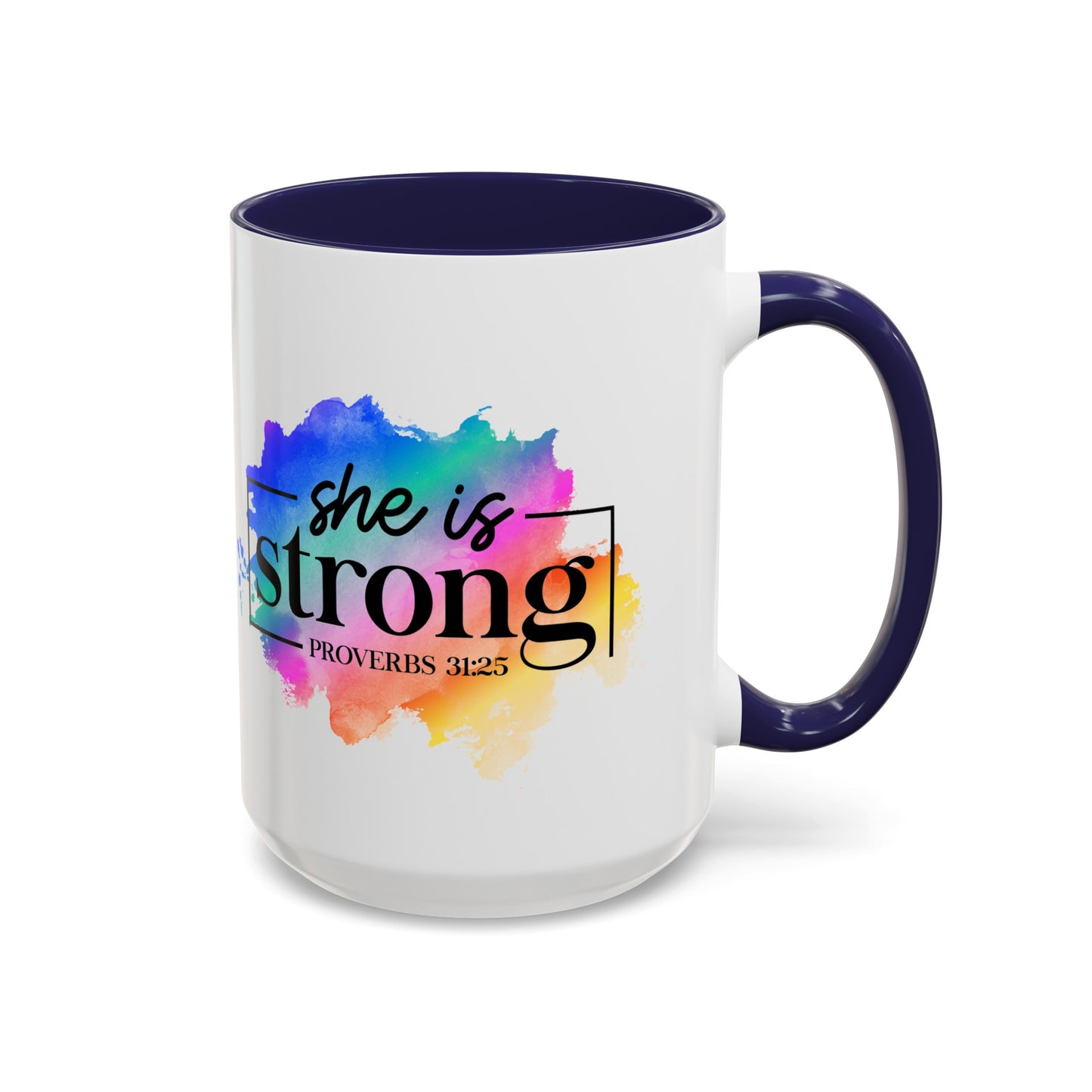 SHE IS STRONG - 5 Colors Accent Coffee Mug, 11oz