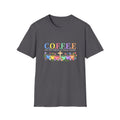 Coffee Lover Floral Graphic - C.o.f.f.e.e. (Christ - Offers - Forgiveness - For Everyone - Everywhere)  Softstyle T-Shirt