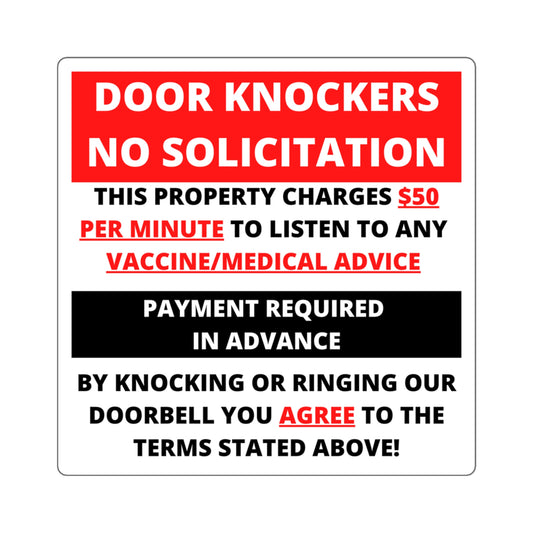 DOOR KNOCKERS BEWARE - Square Stickers (Interior Use)