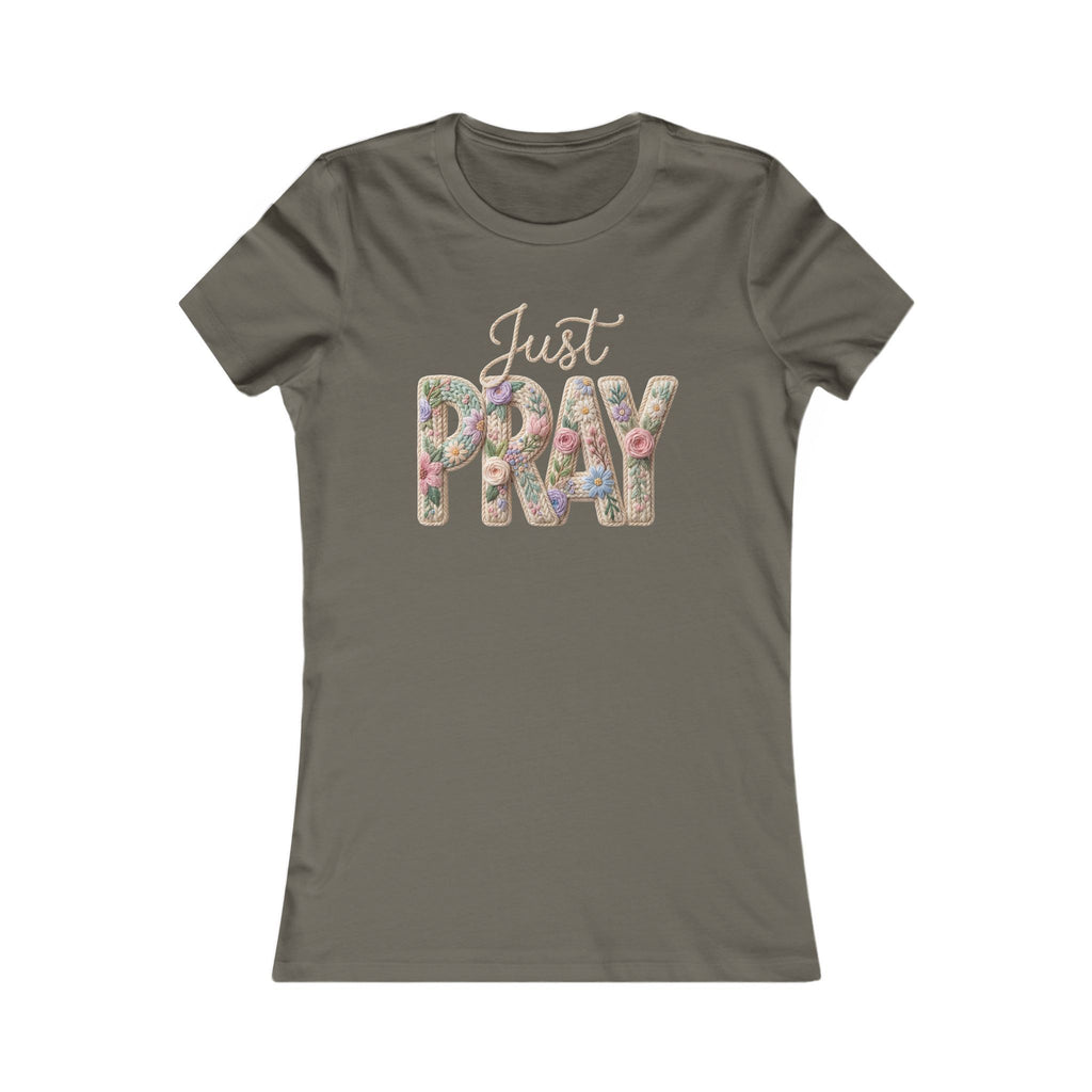 Just Pray Floral Script Womans Tee | Christian Faith Prayer Shirt