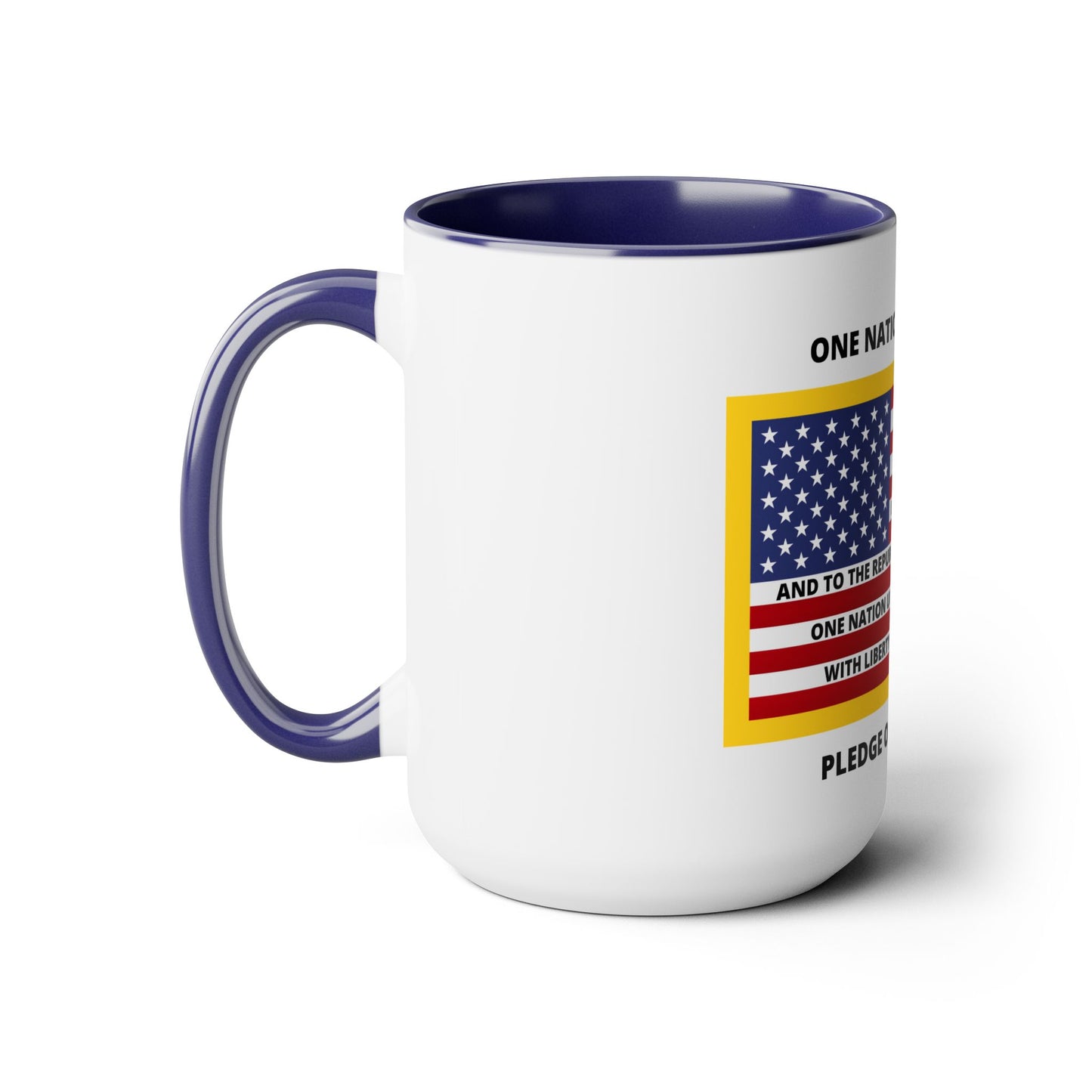 Pledge of Allegiance One Nation Under GOD! Two-Tone Coffee Mugs, 15oz