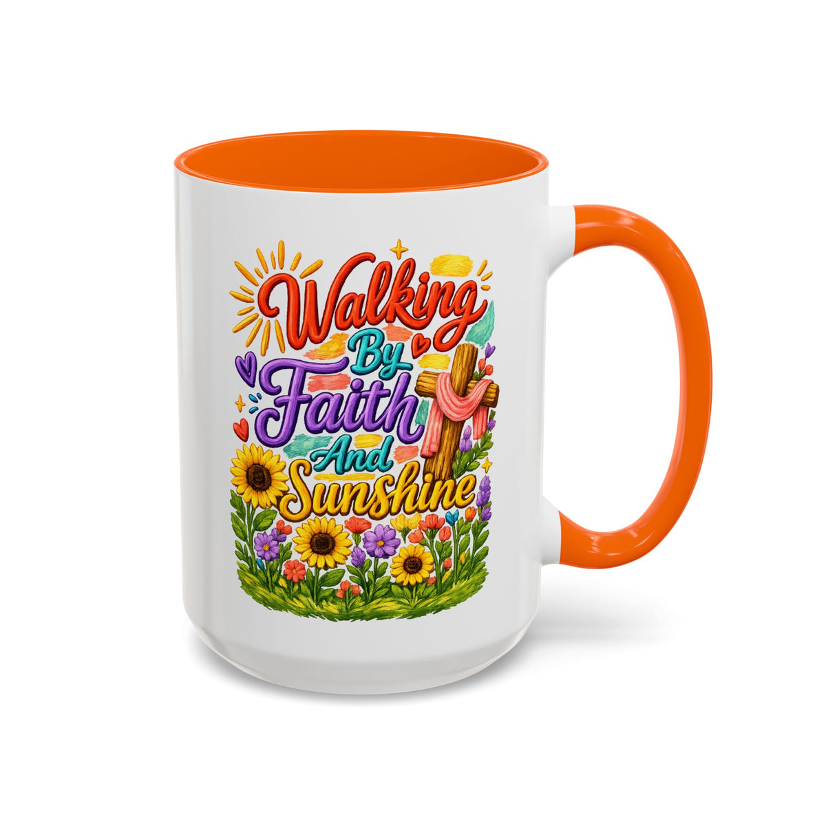 Walking by Faith and Sunshine Inspirational Coffee Mug