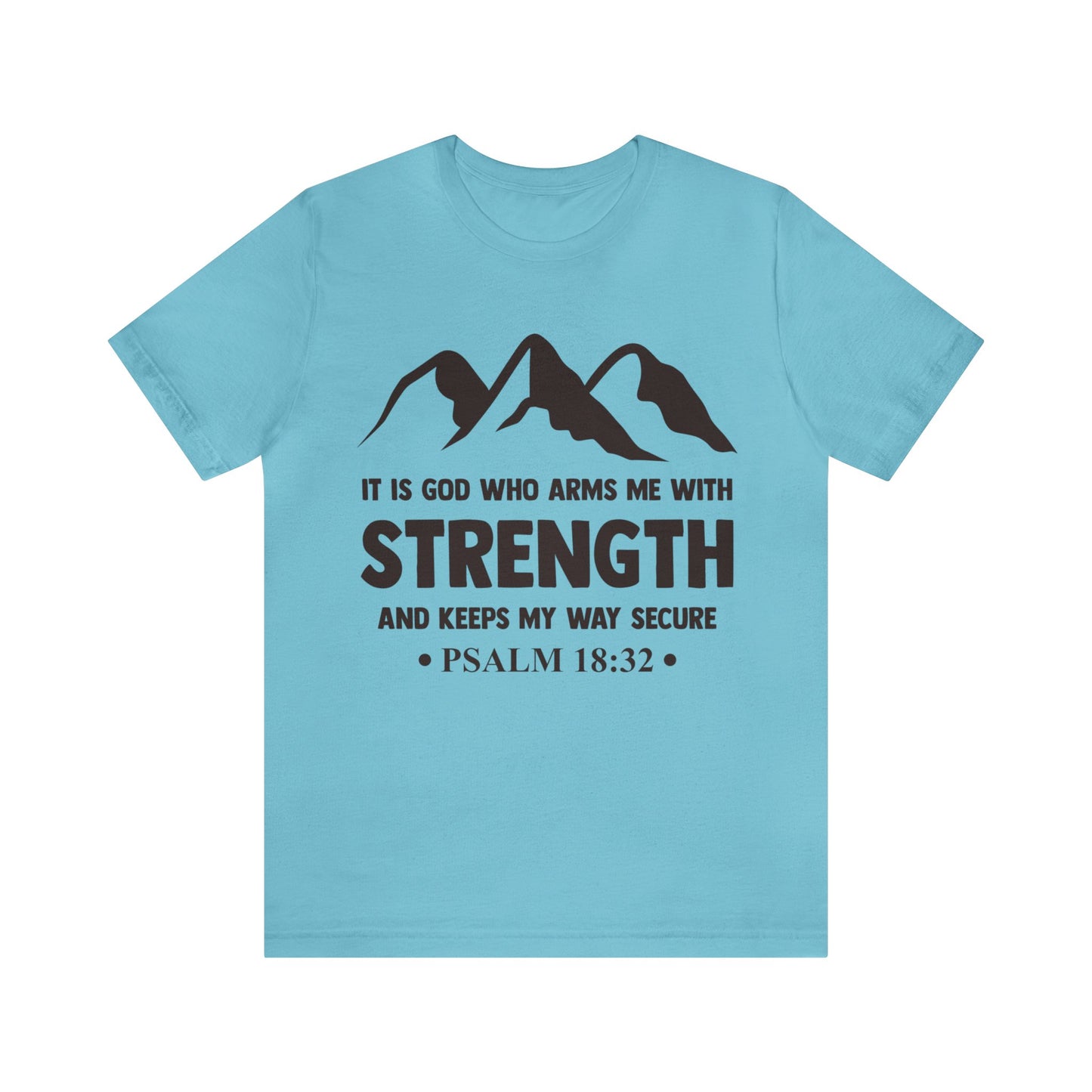 Strength in GOD - Unisex Jersey Short Sleeve Tee