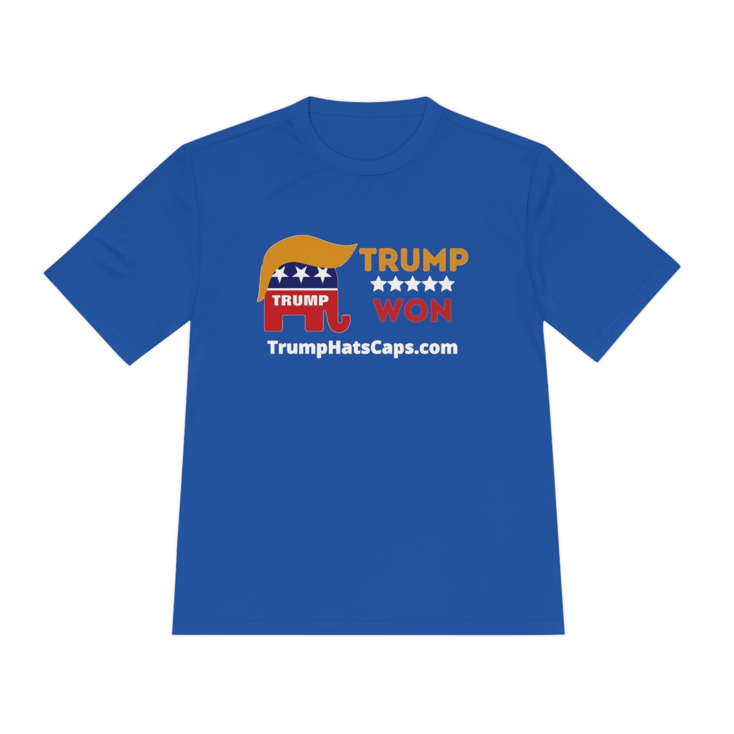 Trump Won (TrumpHatsCaps.com) Unisex Moisture Wicking Tee