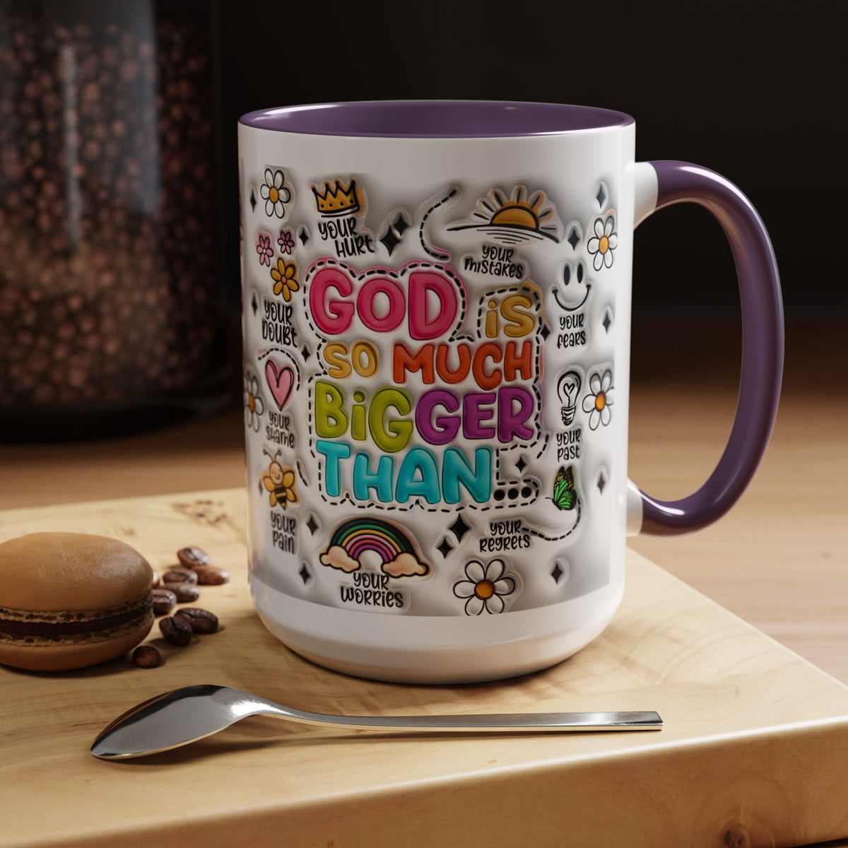God Is So Much Bigger Than Coffee Mug