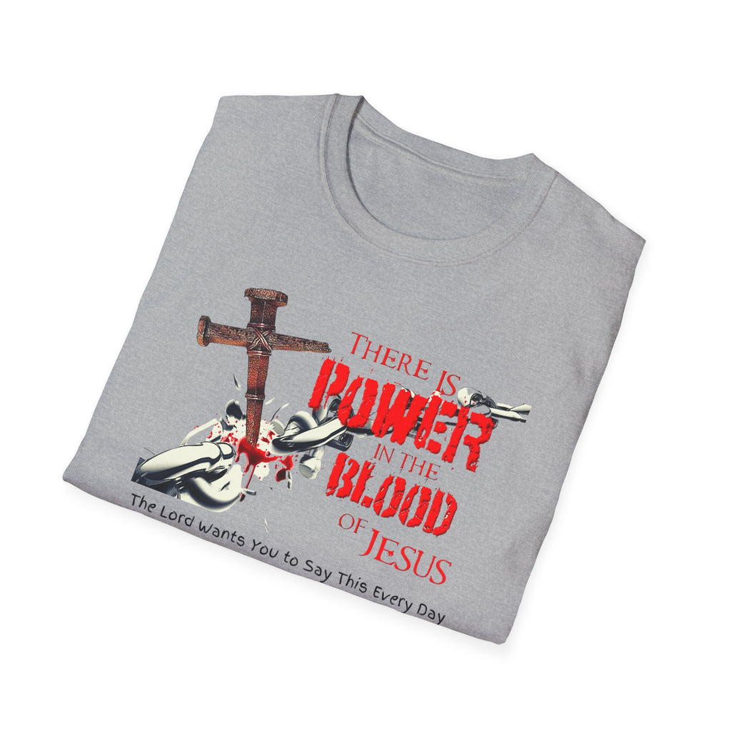 Jesus Blood Cross T-Shirt — "There Is Power In The Blood of Jesus" Christian Tee