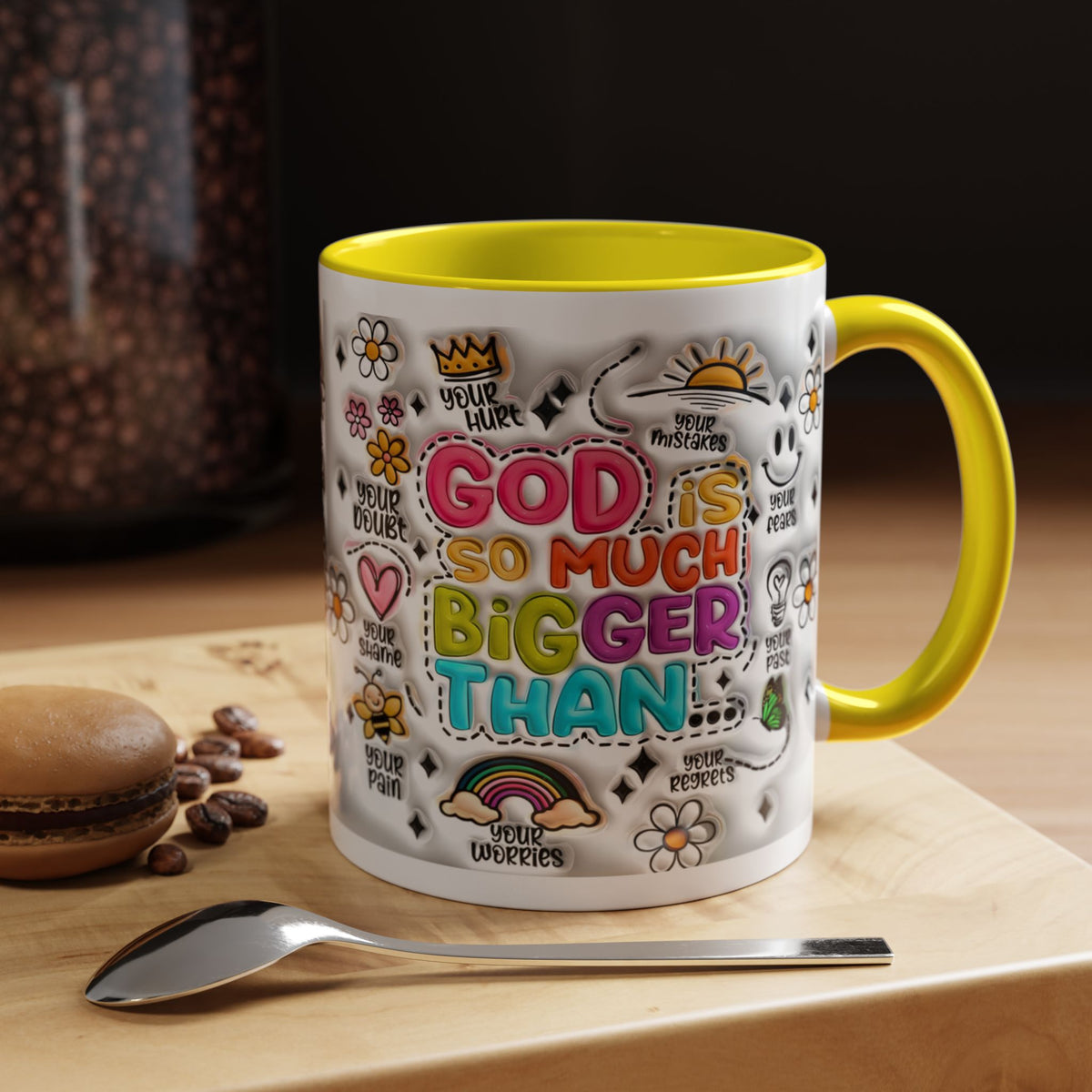 God Is So Much Bigger Than Coffee Mug