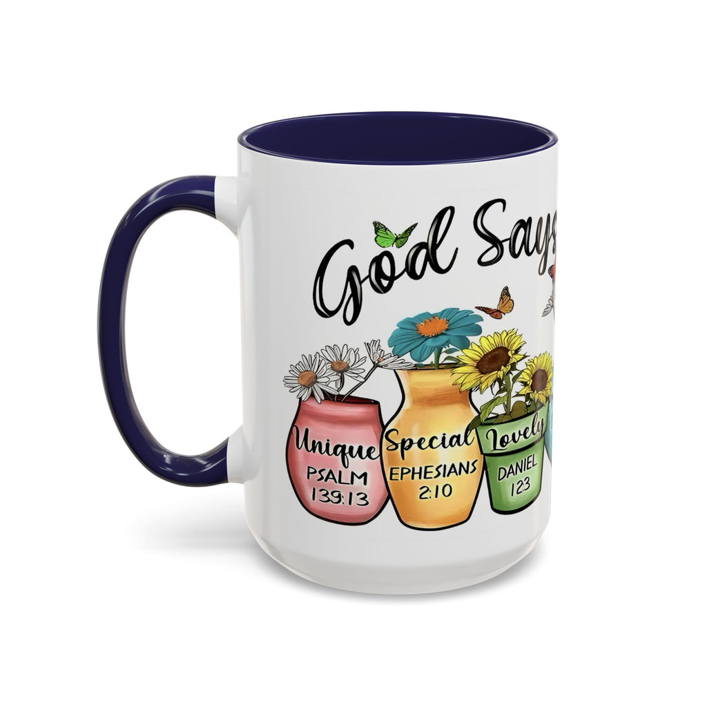 God Says You Are - You Are Loved Christian Bible Verse Coffee Mug