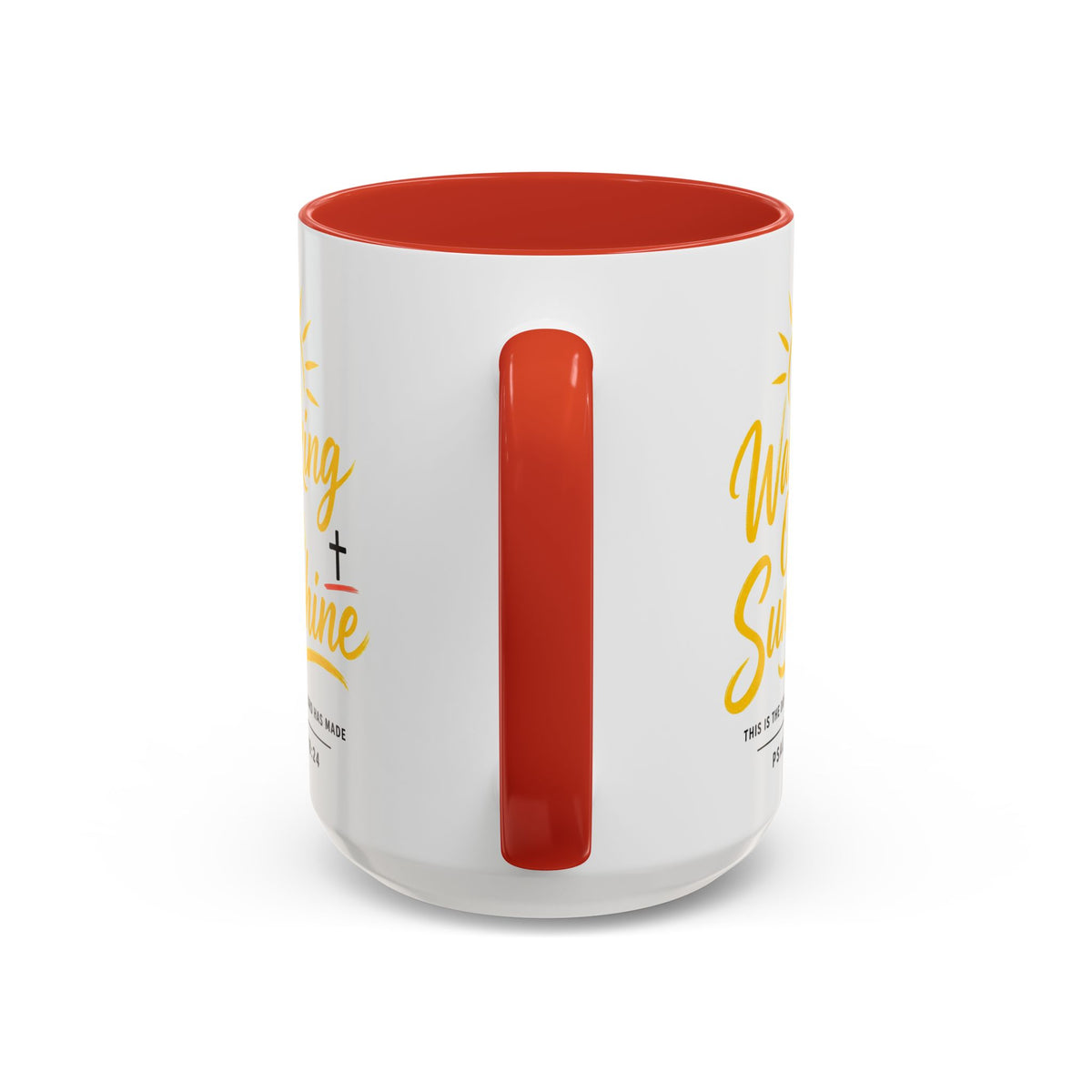Walking on Sunshine Psalms 118:24  Accent Coffee Mug (11, 15oz)