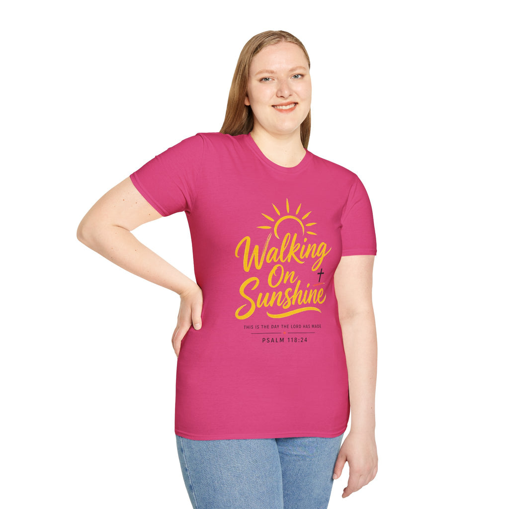 Walking on Sunshine Psalms 118:24 Softstyle T-Shirt