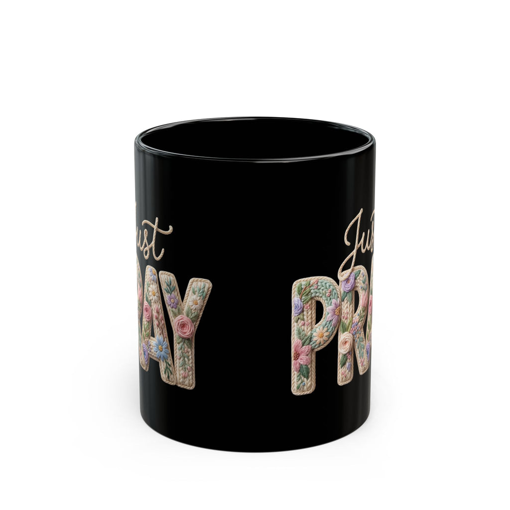 Just Pray floral typography Mug | Black coffee cup