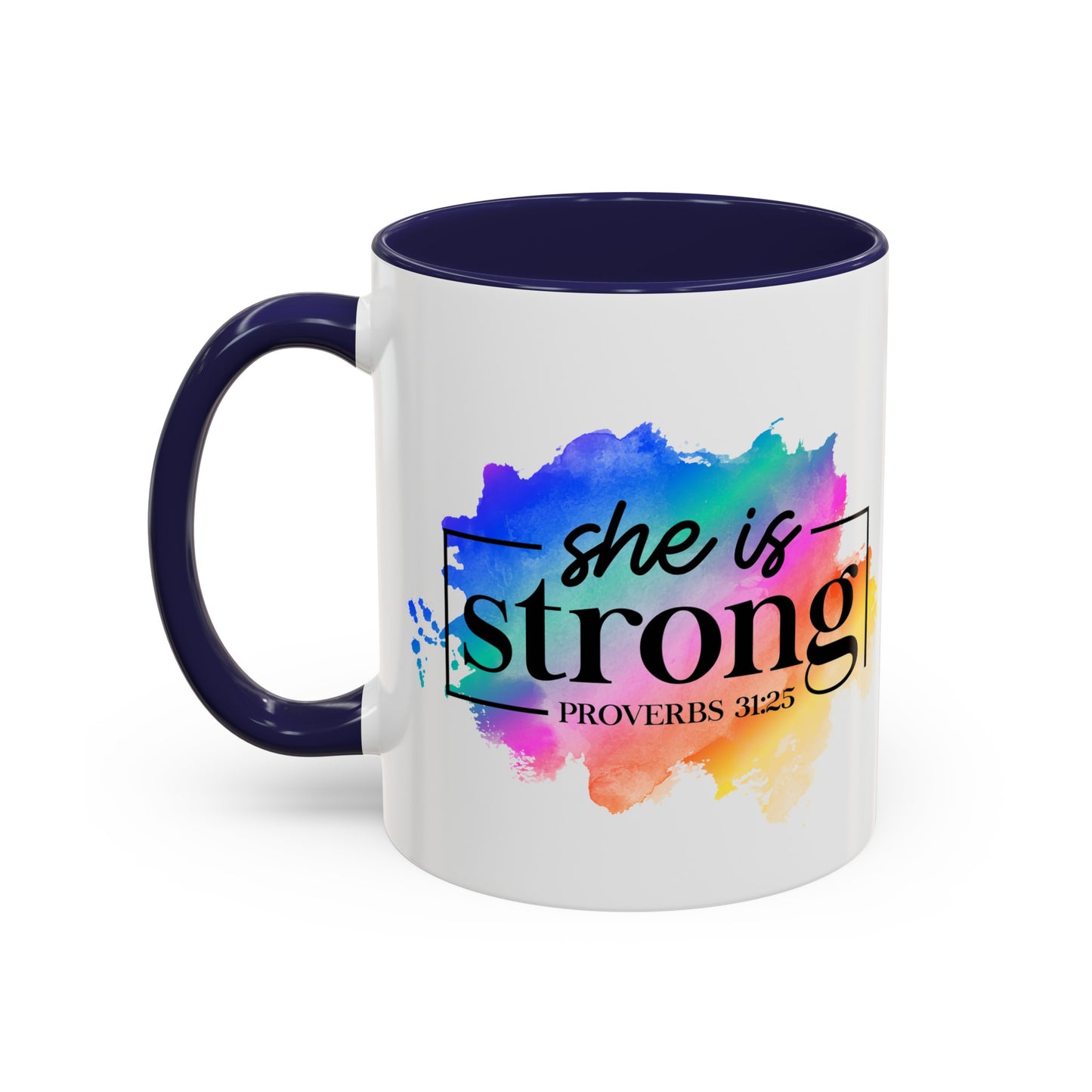 SHE IS STRONG - 5 Colors Accent Coffee Mug, 11oz