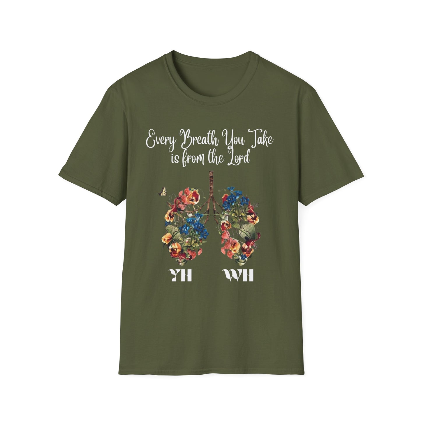 Every Breath You Take is from the Lord - Mens and Womans Softstyle T-Shirt