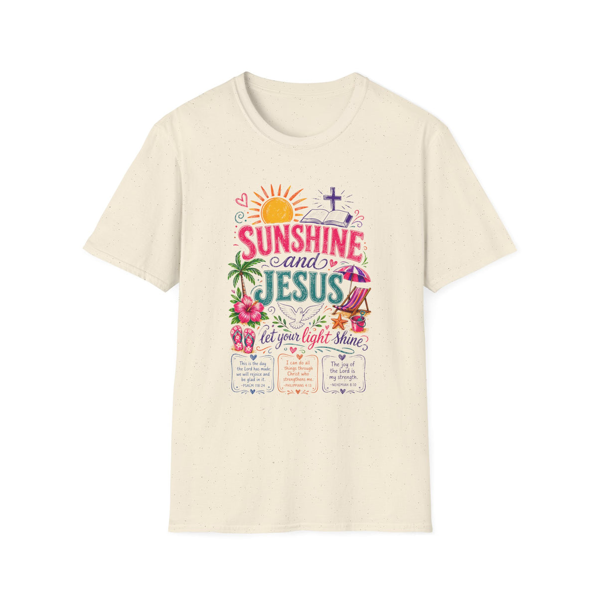 Sunshine and Jesus Christian Faith T-Shirt
