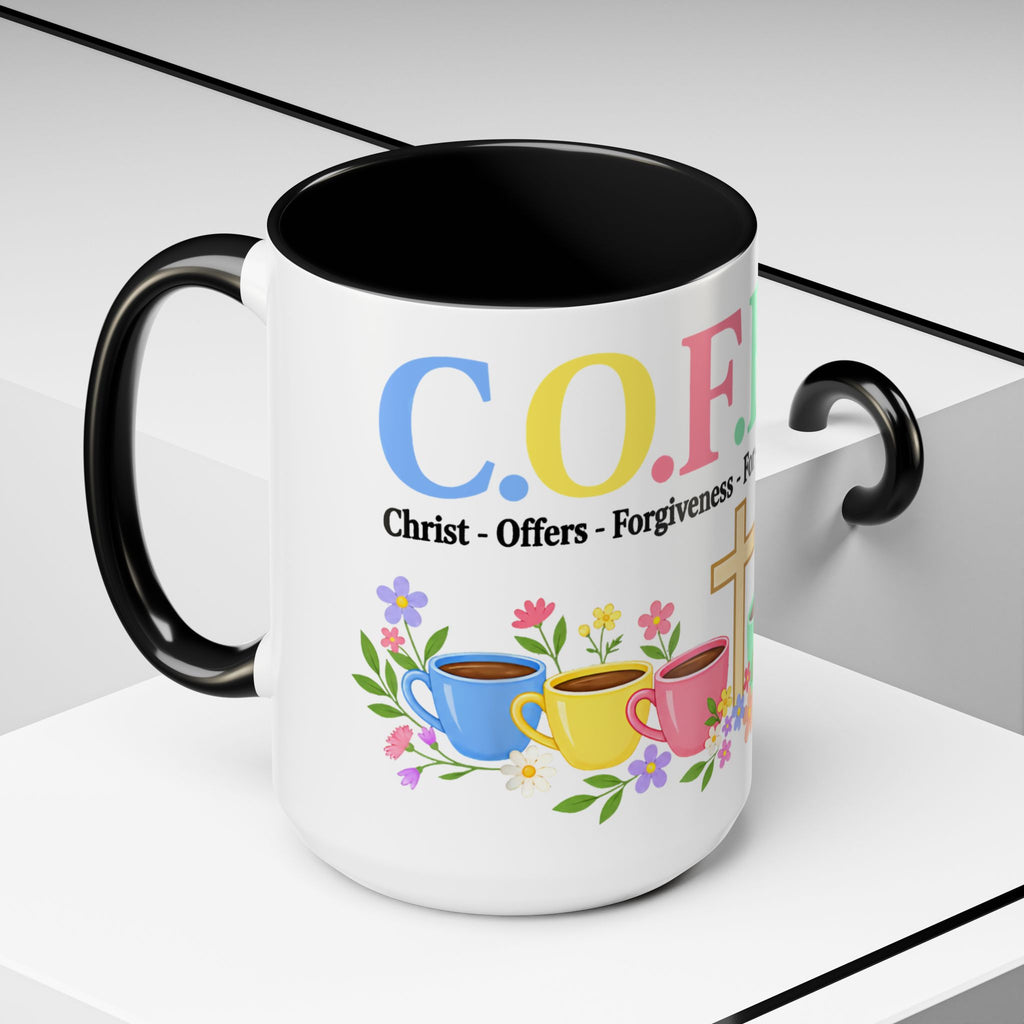 Coffee Lover Floral Graphic - C.o.f.f.e.e. (Christ - Offers - Forgiveness - For Everyone - Everywhere)  Accent Coffee Mug (11, 15oz)