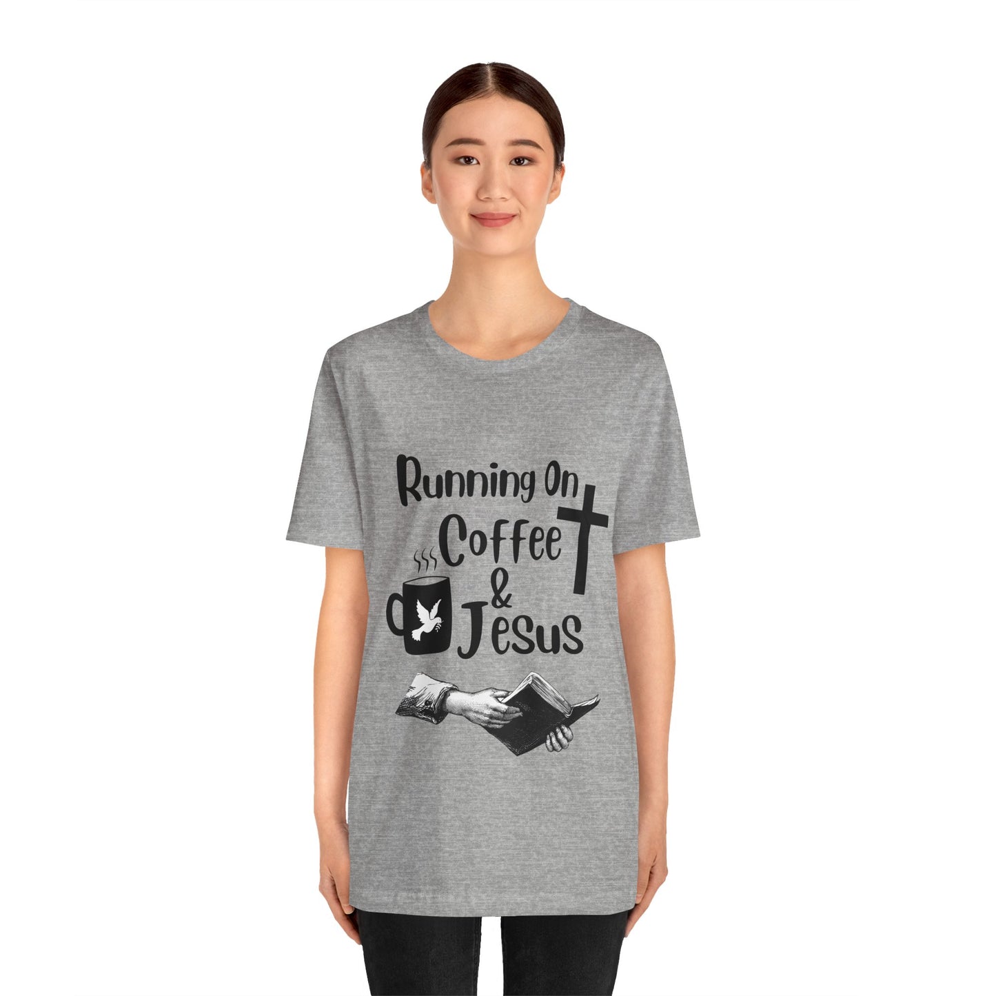 Running On Coffee and JESUS - Unisex Jersey Short Sleeve Tee