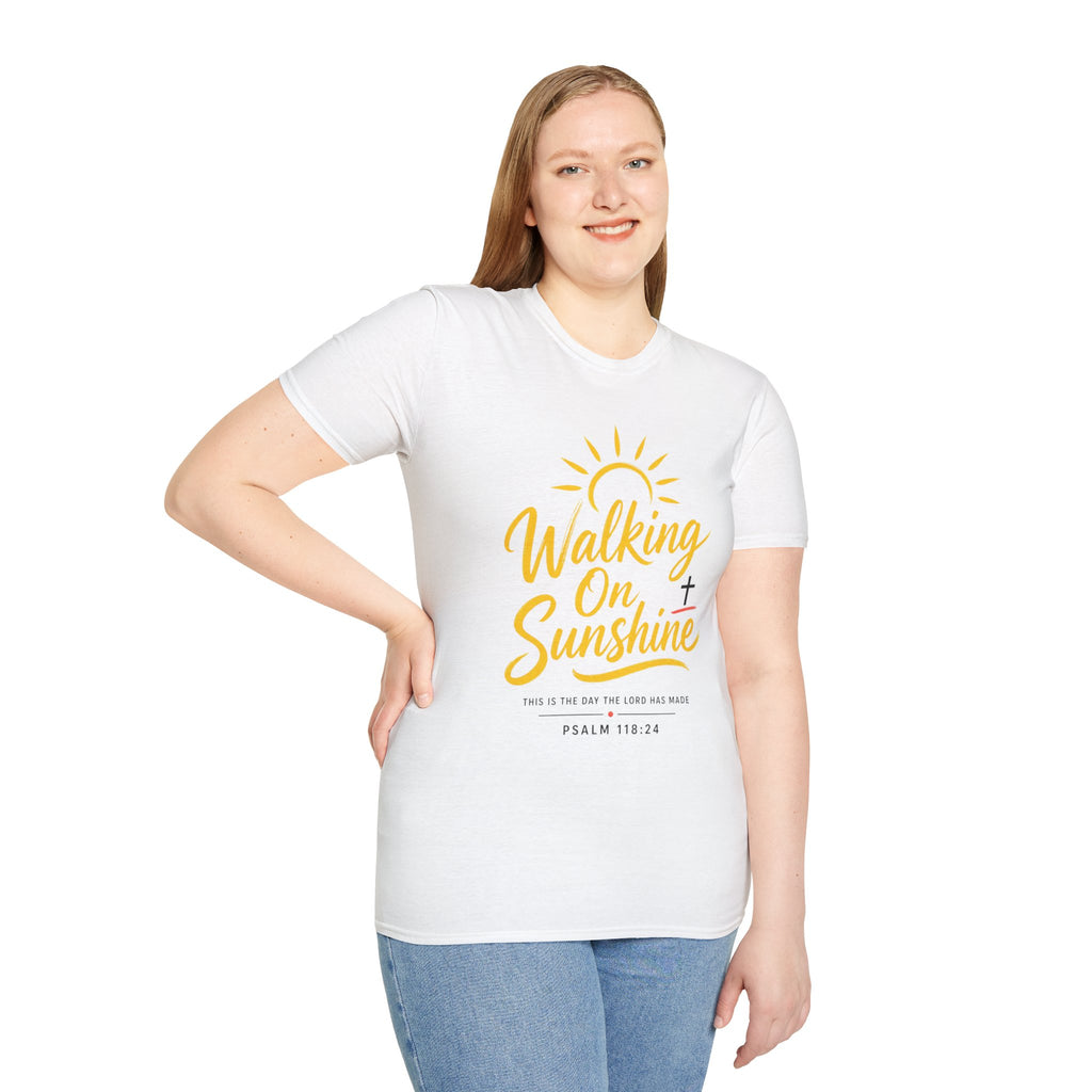 Walking on Sunshine Psalms 118:24 Softstyle T-Shirt