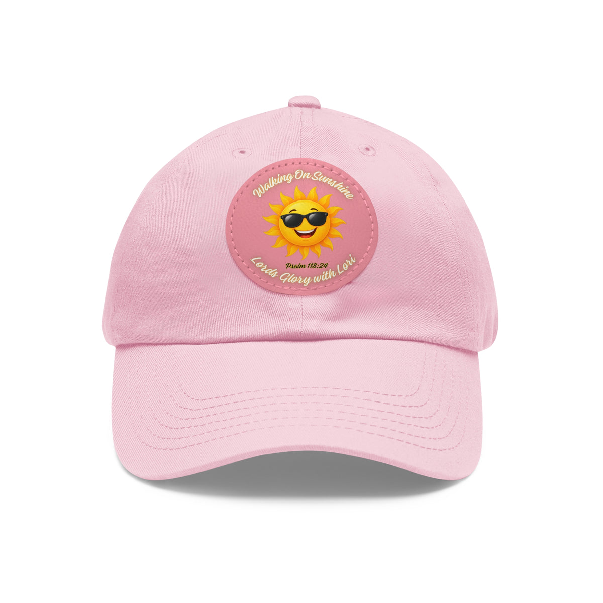 Sunshine Smiles Dad Hat — Round Leather Patch ‘Always Brighter’